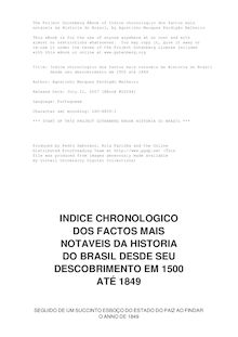 Indice chronologico dos factos mais notaveis da Historia do Brasil - desde seu descobrimento em 1500 até 1849