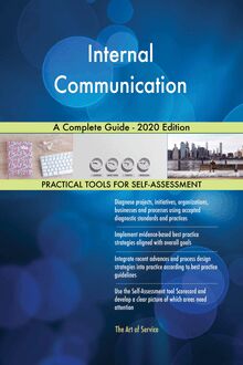 Internal Communication A Complete Guide - 2020 Edition