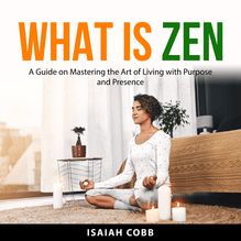 What is Zen