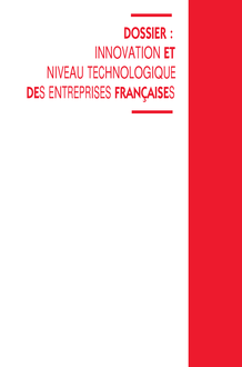 Innovation et niveau technologique des entreprises industrielles françaises