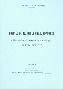 Comptes de gestion et bilans financiers afférents aux opérations du budget de l'exercice 1977