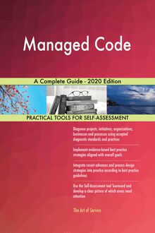 Managed Code A Complete Guide - 2020 Edition