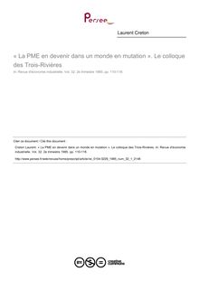 « La PME en devenir dans un monde en mutation ». Le colloque des Trois-Rivières  ; n°1 ; vol.32, pg 110-118