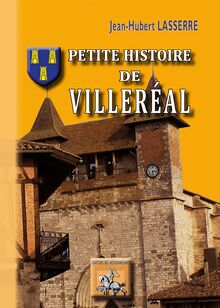Petite Histoire de Villeréal