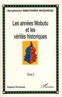 Les années Mobutu et les vérités historiques