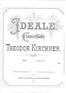 Partition complète, Ideale, Op.33, Ideale, Piano Pieces, Kirchner, Theodor