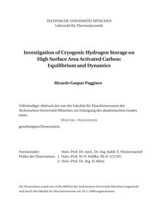 Investigation of cryogenic hydrogen storage on high surface area activated carbon [Elektronische Ressource] : equilibrium and dynamics / Ricardo Gaspar Paggiaro