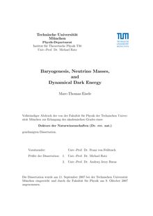 Baryogenesis, neutrino masses, and dynamical dark energy [Elektronische Ressource] / Marc-Thomas Eisele