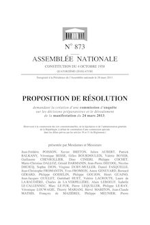 Proposition de résolution demandant la création d’une commission d’enquête sur les décisions préparatoires et le déroulement de la manifestation du 24 mars 2013
