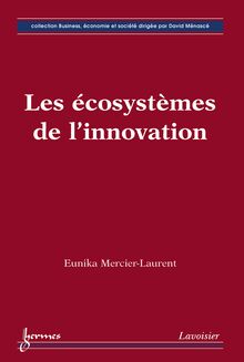  Les écosystèmes de l innovation