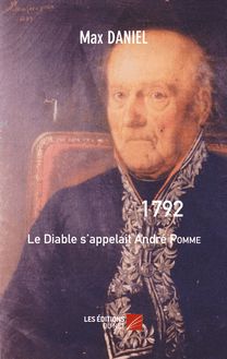 1792, Le Diable s appelait André Pomme