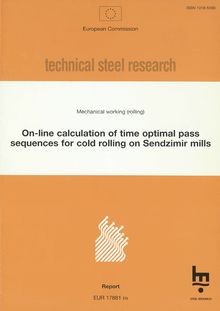 On-line calculation of time optimal pass sequences for cold rolling on Sendzimir mills