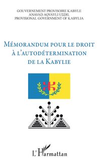 Mémorandum pour le droit à l autodétermination de la Kabylie