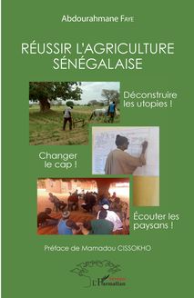 Réussir l agriculture sénégalaise