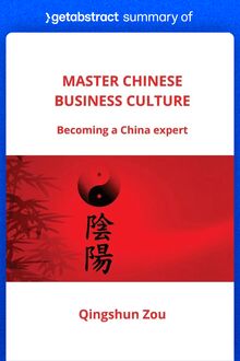 Summary of Master Chinese Business Culture by Qingshun Zou