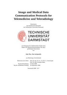Image and medical data communication protocols for telemedicine and teleradiology [Elektronische Ressource] / von Ilias Sachpazidis