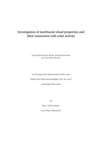 Investigation of noctilucent cloud properties and their connection with solar activity [Elektronische Ressource] / von Charles Robert