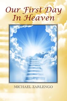 Our First Day In Heaven