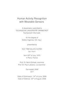 Human activity recognition with wearable sensors [Elektronische Ressource] / presented by Duy Tam Gilles Huynh