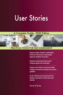 User Stories A Complete Guide - 2020 Edition