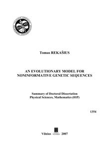 Evoliucinis neinformatyvių genetinių sekų modelis ; An Evolutionary Model For Noninformative Genetic Sequences