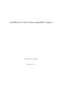 Identification of minor histocompatibility antigens [Elektronische Ressource] / Milosevic Slavoljub