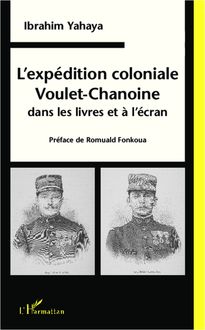L expédition coloniale Voulet-Chanoine dans les livres et à l écran