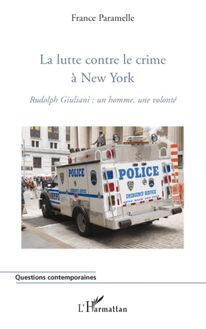 La lutte contre le crime à New York