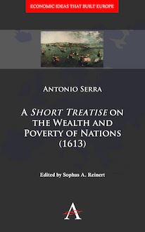 A  Short Treatise  on the Wealth and Poverty of Nations (1613)