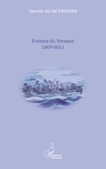 Poésies du Versant 1997-2011