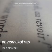 De Vigny: Poèmes