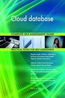 Cloud database Complete Self-Assessment Guide