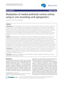 Modulation of medial prefrontal cortical activity using in vivo recordings and optogenetics