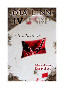 Dia Linn - IV - Le Livre de Neve (Une Bealach)