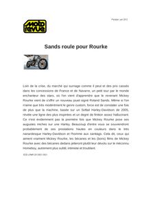 Sands roule pour Rourke