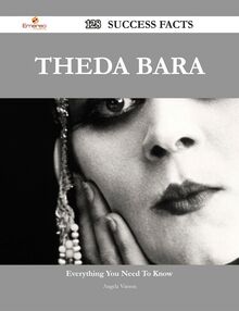 Theda Bara 128 Success Facts - Everything you need to know about Theda Bara