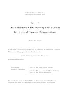 GPU_1hn+_1hn+ [Elektronische Ressource] : an embedded GPU development system for general-purpose computations / Thomas C. Jansen