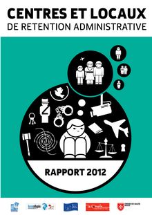 Le rapport sur les centres de rétentions en 2012