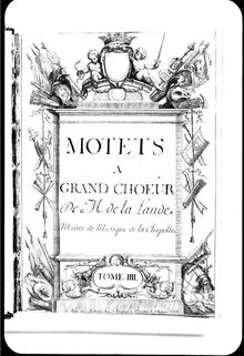 Partition Grands Motets, Tome IV, Grands Motets, Cauvin collection