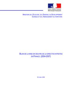 Bilan de la mise en oeuvre de la directive Nitrates en France (2004-2007).