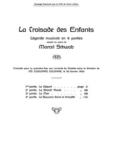 Partition complète, La croisade des enfants, légende musicale, Composer, Gabriel Pierné after Marcel Schwob (1867-1905)