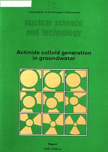 Actinide colloid generation in groundwater