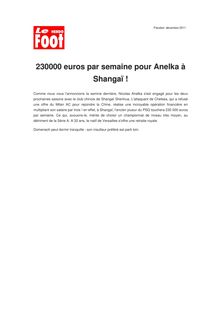 230000 euros par semaine pour Anelka à Shangaï !
