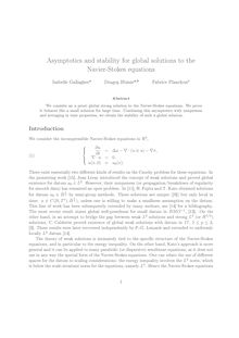 Asymptotics and stability for global solutions to the