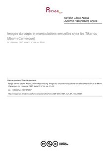 Images du corps et manipulations sexuelles chez les Tikar du Mbam (Cameroun) - article ; n°144 ; vol.37, pg 31-49