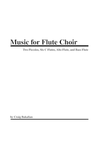 Score, Music pour flûte chœur, Bakalian, Craig