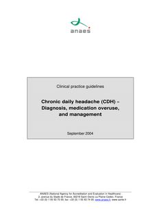 CCQ (céphalées chroniques quotidiennes)  diagnostic, rôle de l’abus médicamenteux, prise en charge - Chronic daily headache - Guidelines