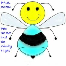 Pete the Bee and the Windy Night