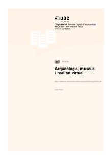 Arqueologia, museus i realitat virtual (Arqueología, museos y realidad virtual) (Archaeology, museums and virtual reality)