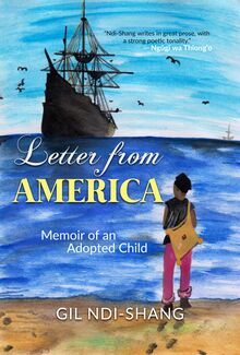 Letter from America - Memoir of an Adopted Child